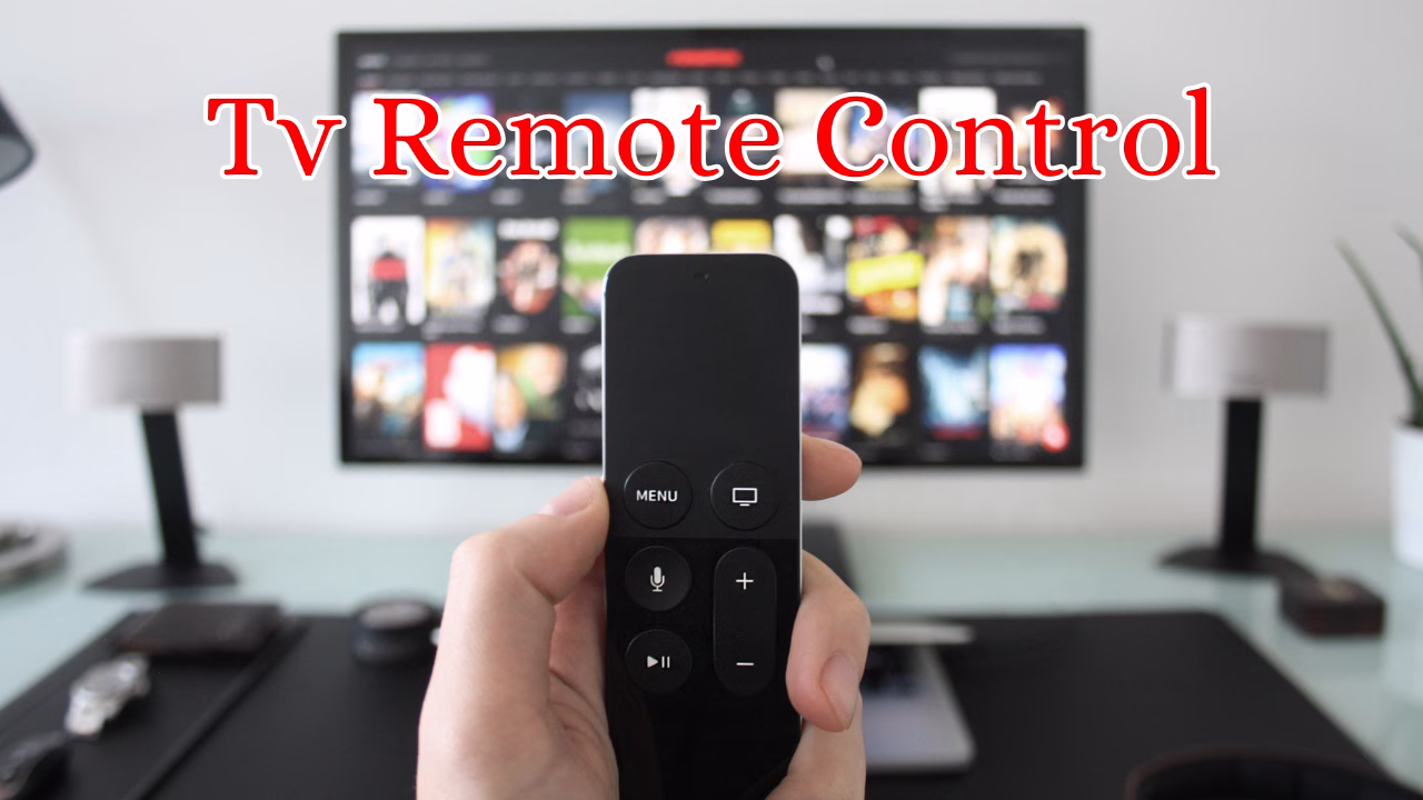 All Tv And Channel Tv Remote Control