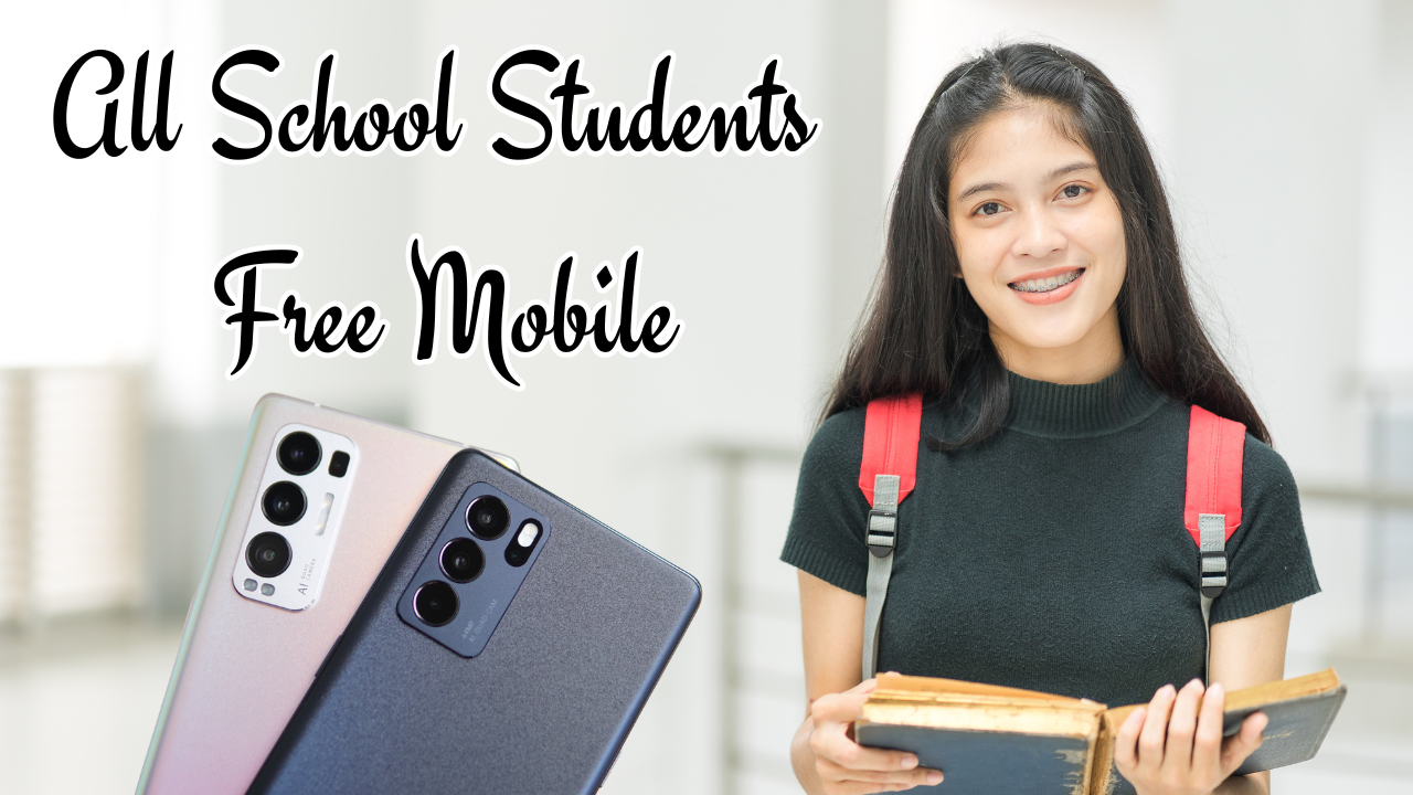 All School Students Free Mobile