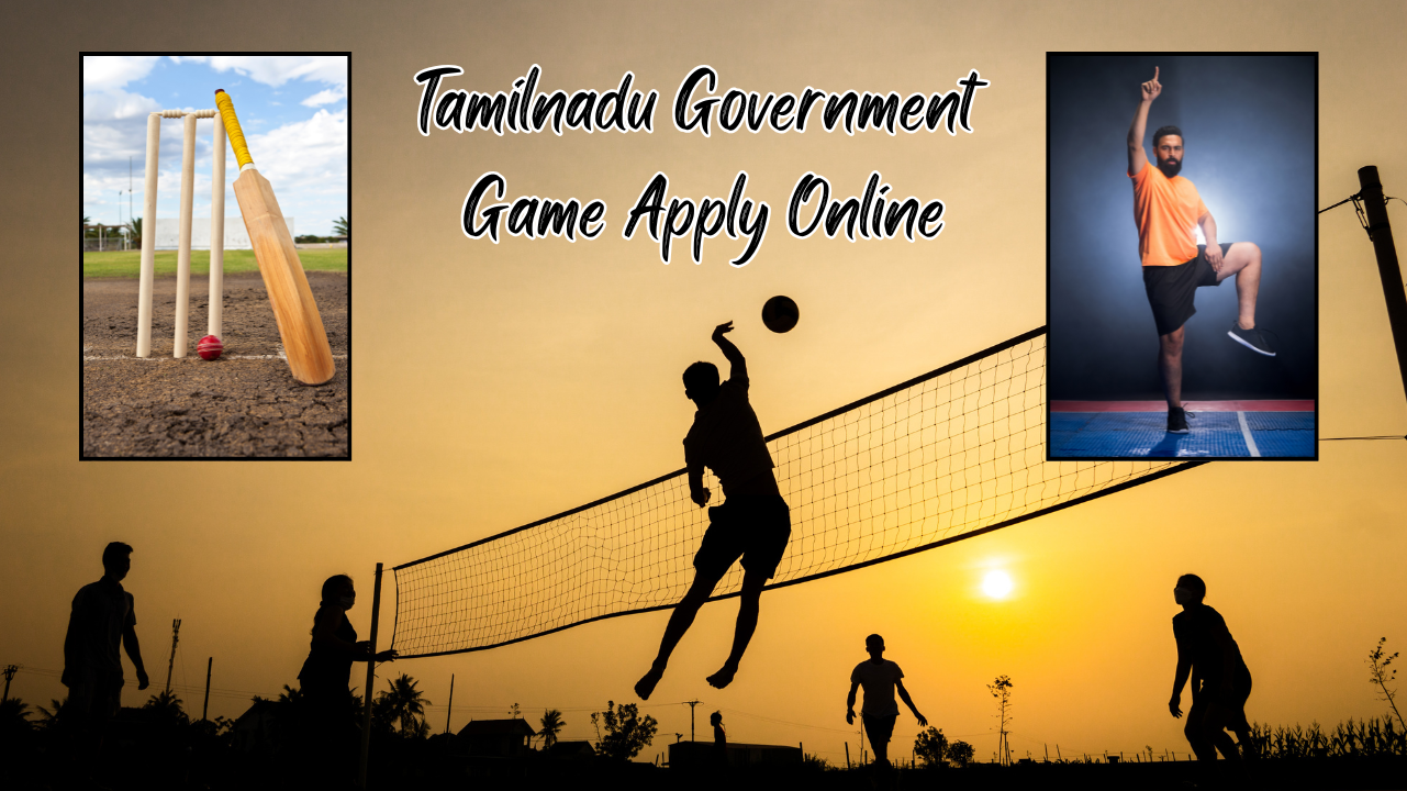 Tamilnadu Government Game Apply Online